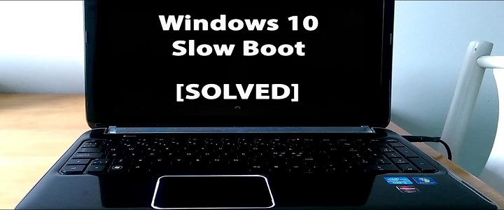 Windows 10 Slow Boot