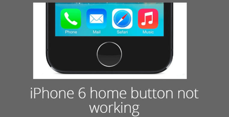 iPhone 6 home button not working