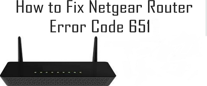 Netgear error code 651