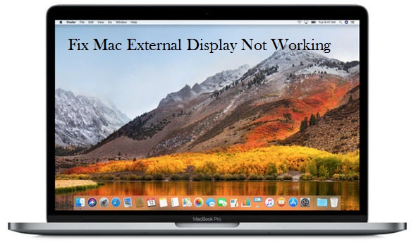 Mac External Display Not Working