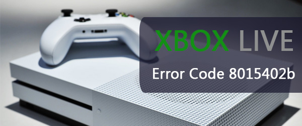 Xbox Live Error Code 8015402b