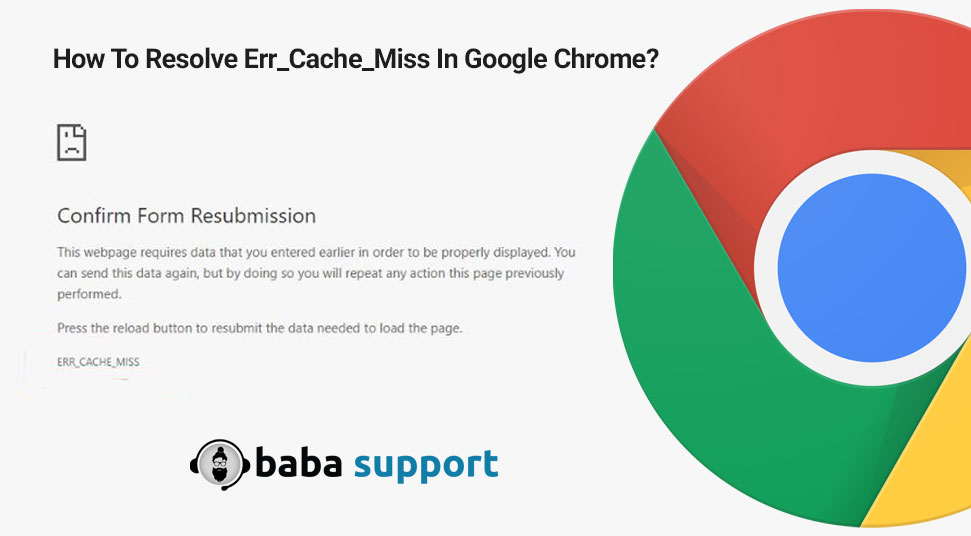 Resolve-Err_Cache_Miss-In-Google-Chrome